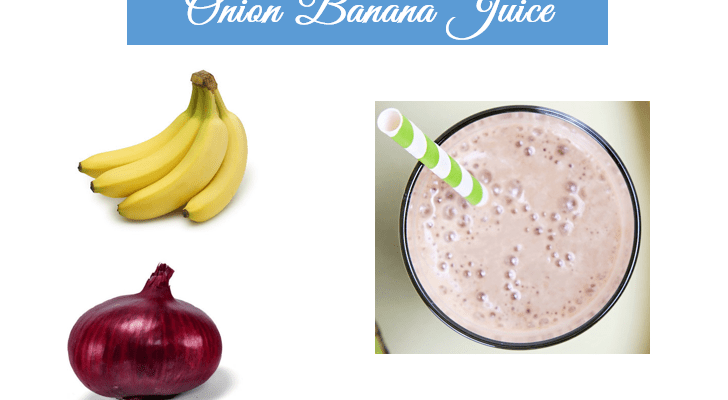 Onion Banana juice